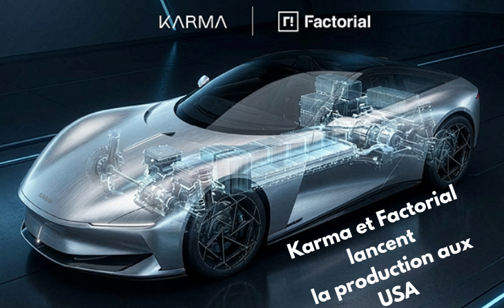 Le « Graal » solide arrive : Karma et Factorial lancent la production aux USA