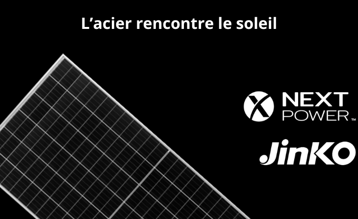 L’acier rencontre le soleil : Nextpower et Jinko Solar scellent un pacte historique