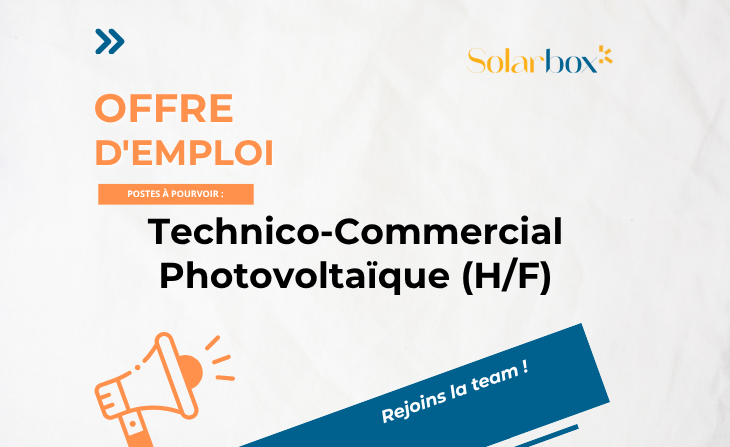 Technico-Commercial Photovoltaïque (H/F) – 100% Télétravail