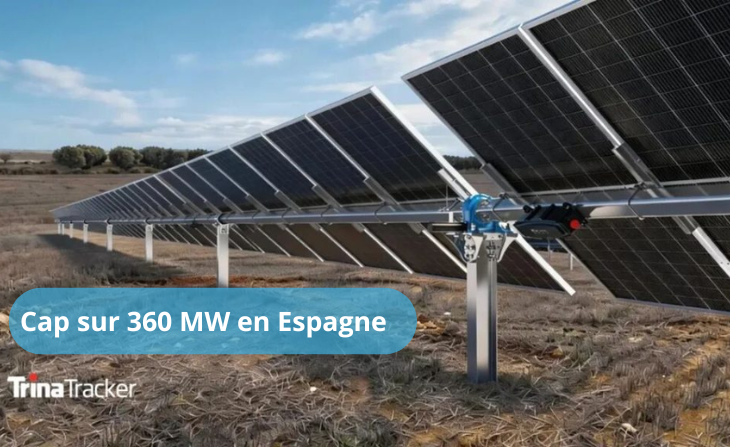 TrinaTracker : cap sur 360 MW en Espagne