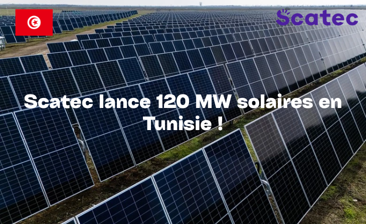 Scatec lance 120 MW solaires en Tunisie !